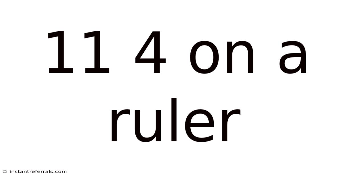 11 4 On A Ruler