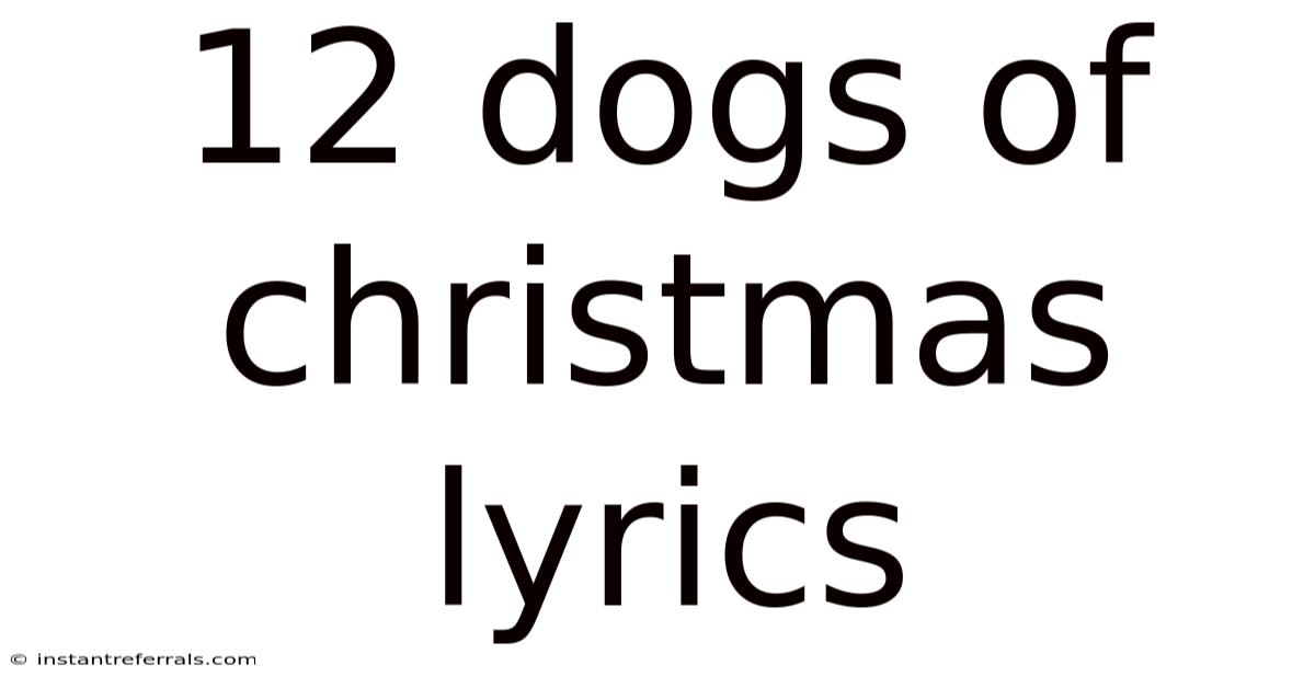 12 Dogs Of Christmas Lyrics