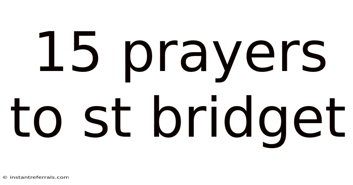 15 Prayers To St Bridget
