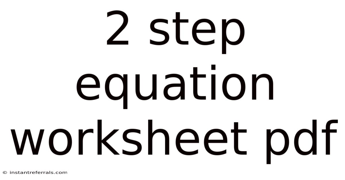 2 Step Equation Worksheet Pdf