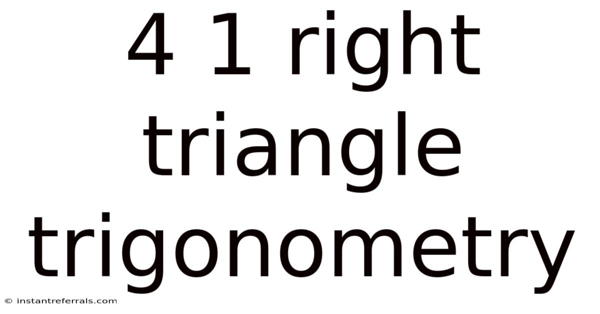4 1 Right Triangle Trigonometry
