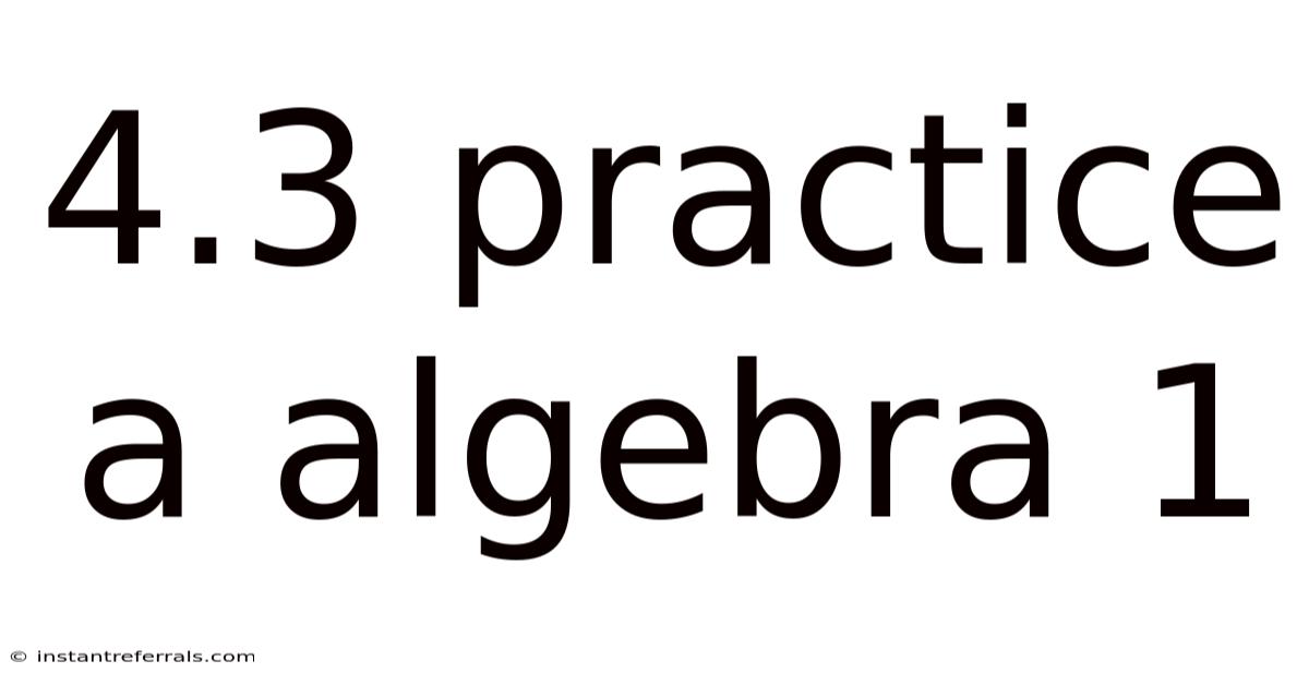 4.3 Practice A Algebra 1