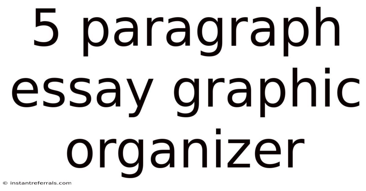 5 Paragraph Essay Graphic Organizer