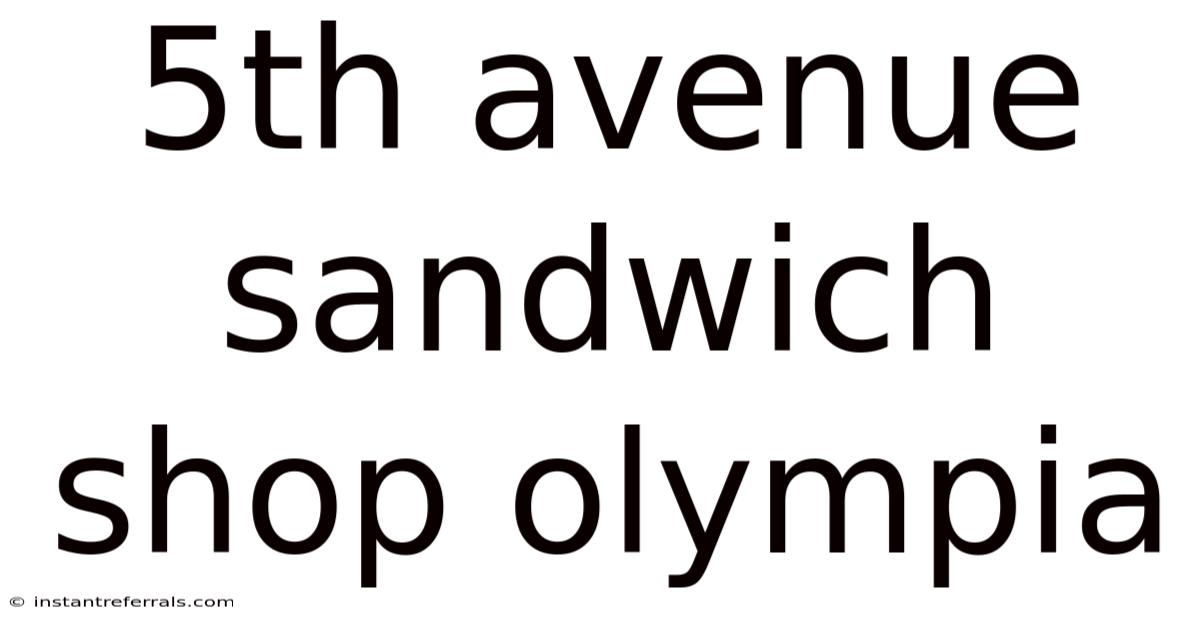 5th Avenue Sandwich Shop Olympia