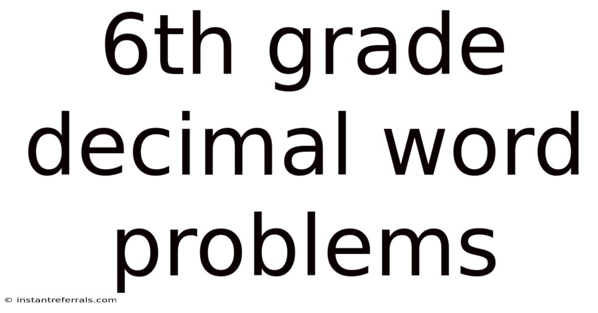 6th Grade Decimal Word Problems