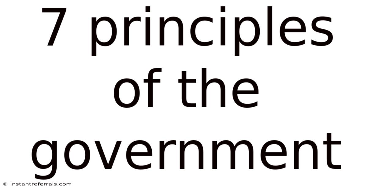7 Principles Of The Government