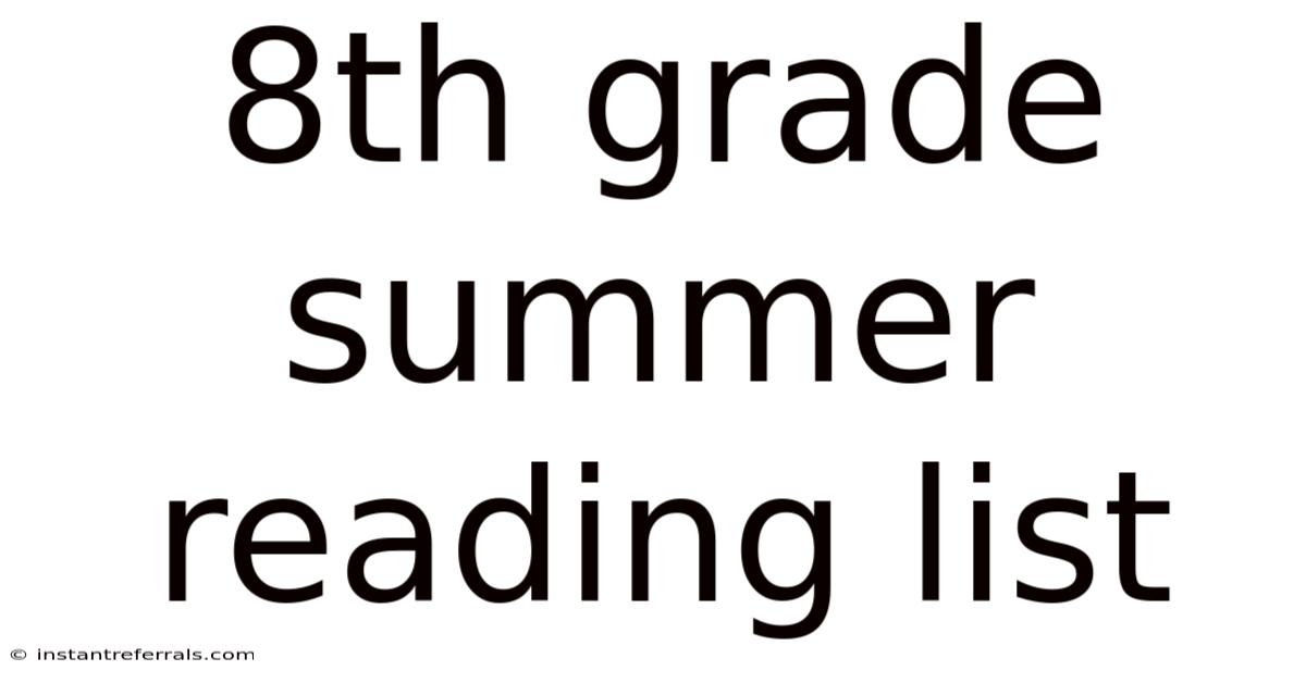 8th Grade Summer Reading List