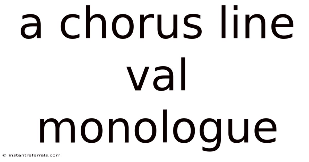 A Chorus Line Val Monologue