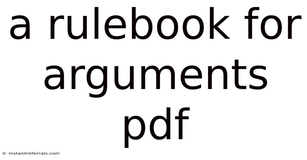 A Rulebook For Arguments Pdf