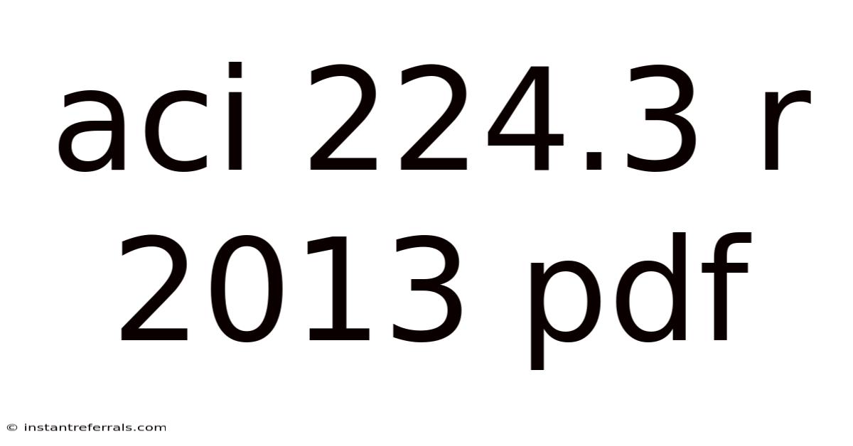 Aci 224.3 R 2013 Pdf