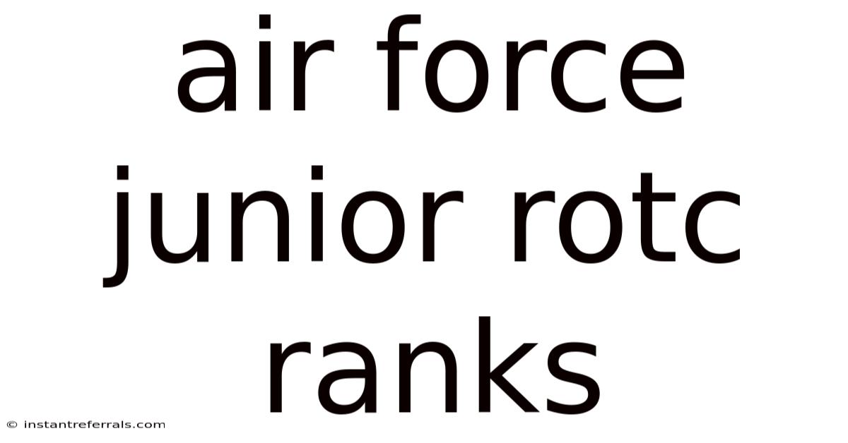 Air Force Junior Rotc Ranks