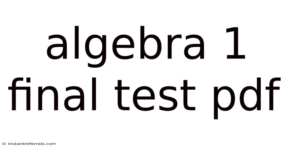 Algebra 1 Final Test Pdf