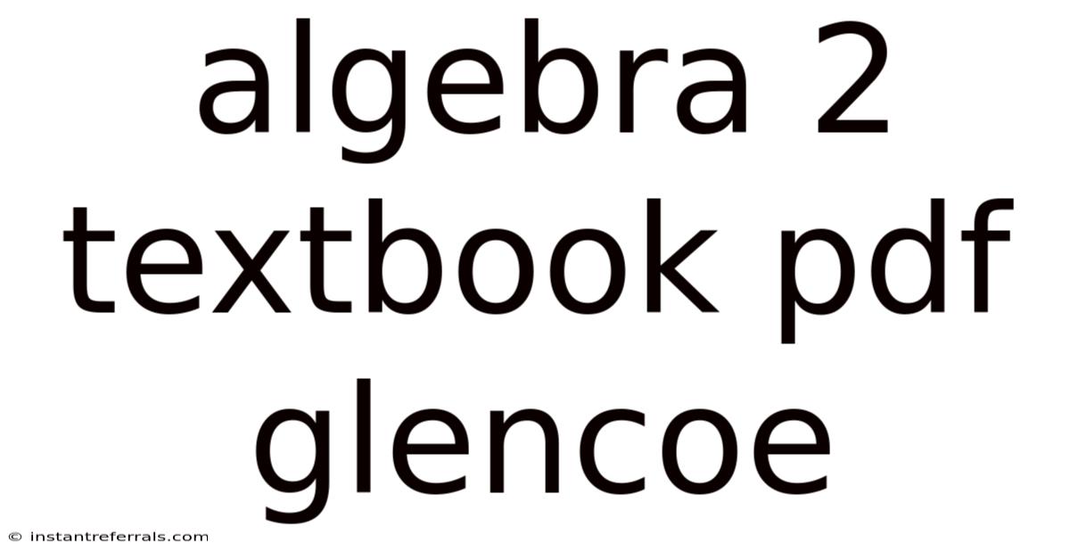 Algebra 2 Textbook Pdf Glencoe