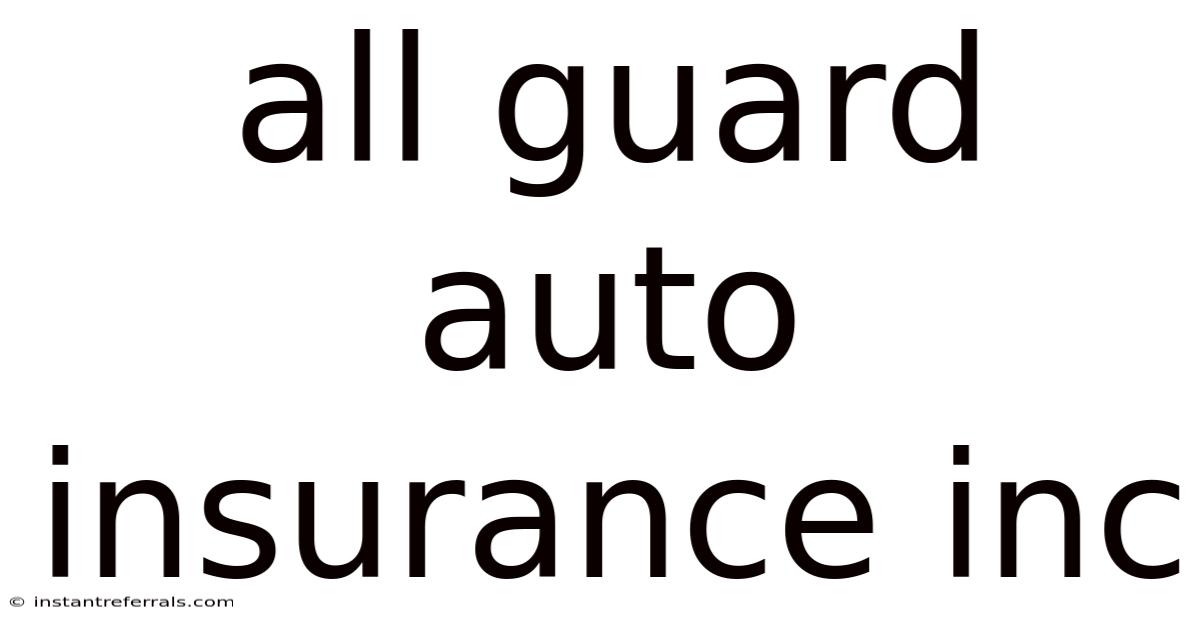 All Guard Auto Insurance Inc