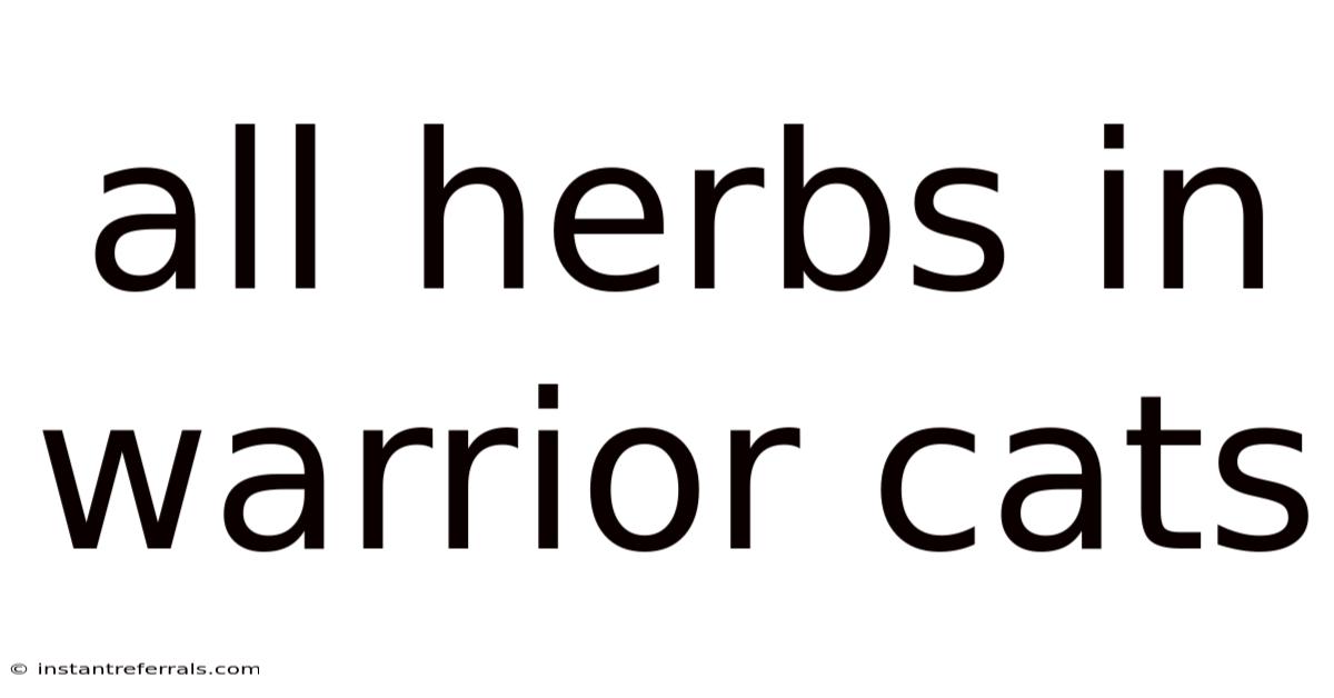 All Herbs In Warrior Cats