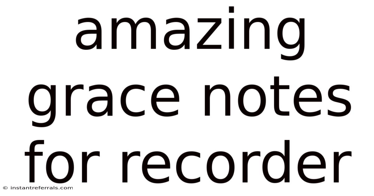 Amazing Grace Notes For Recorder