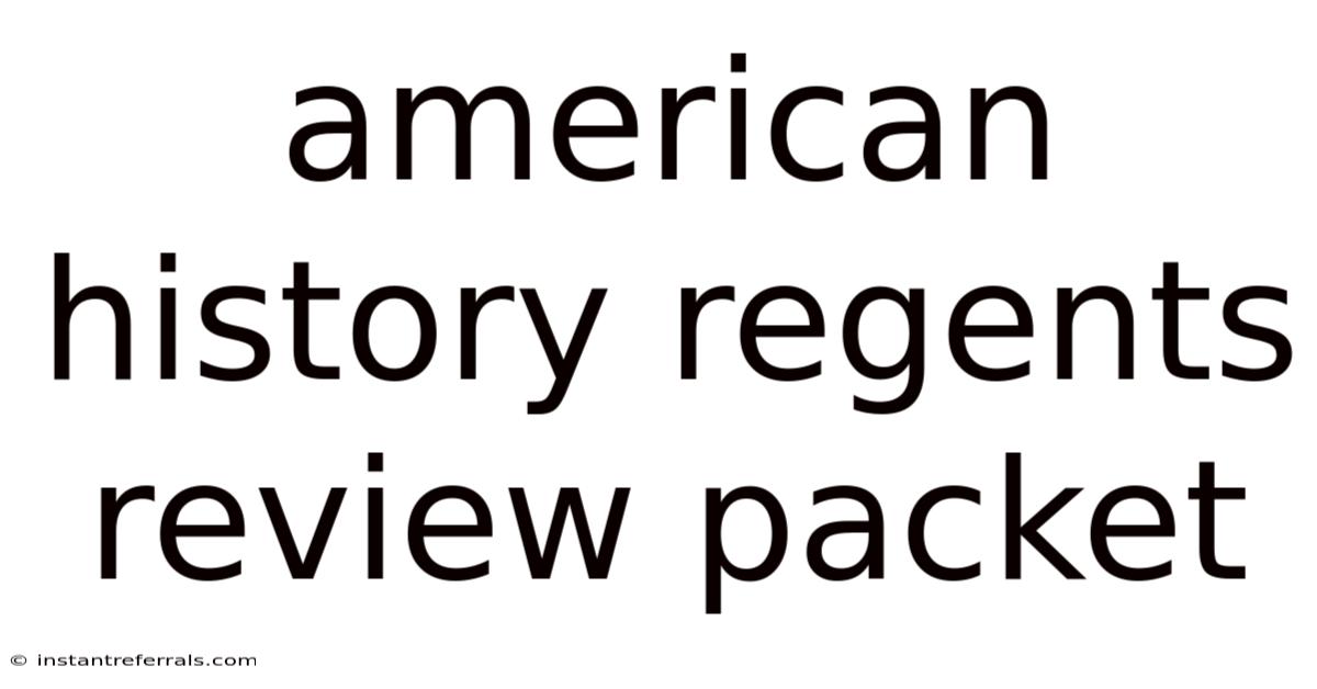 American History Regents Review Packet