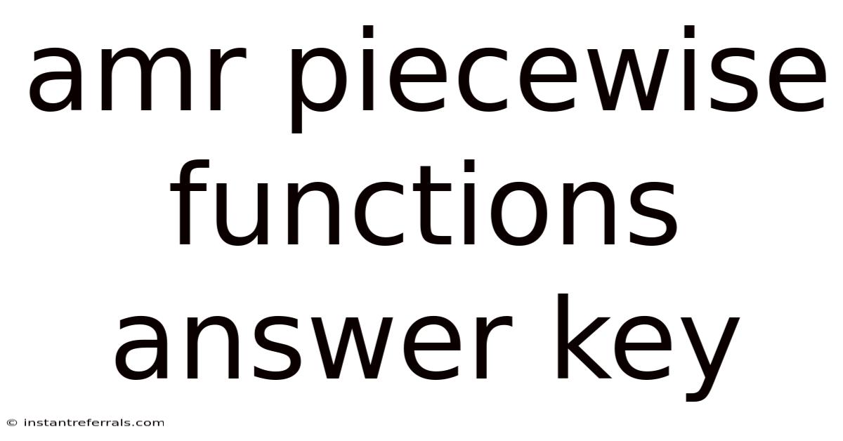 Amr Piecewise Functions Answer Key