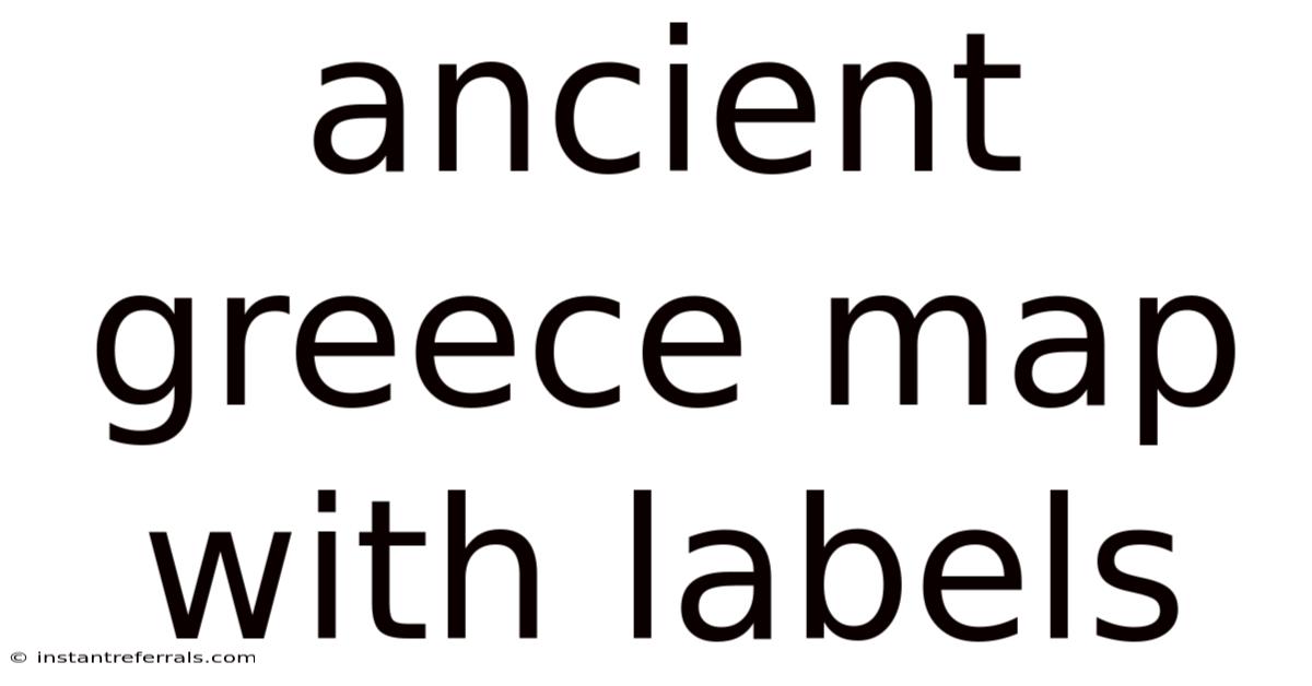 Ancient Greece Map With Labels
