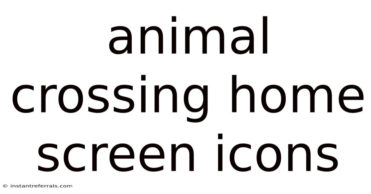 Animal Crossing Home Screen Icons