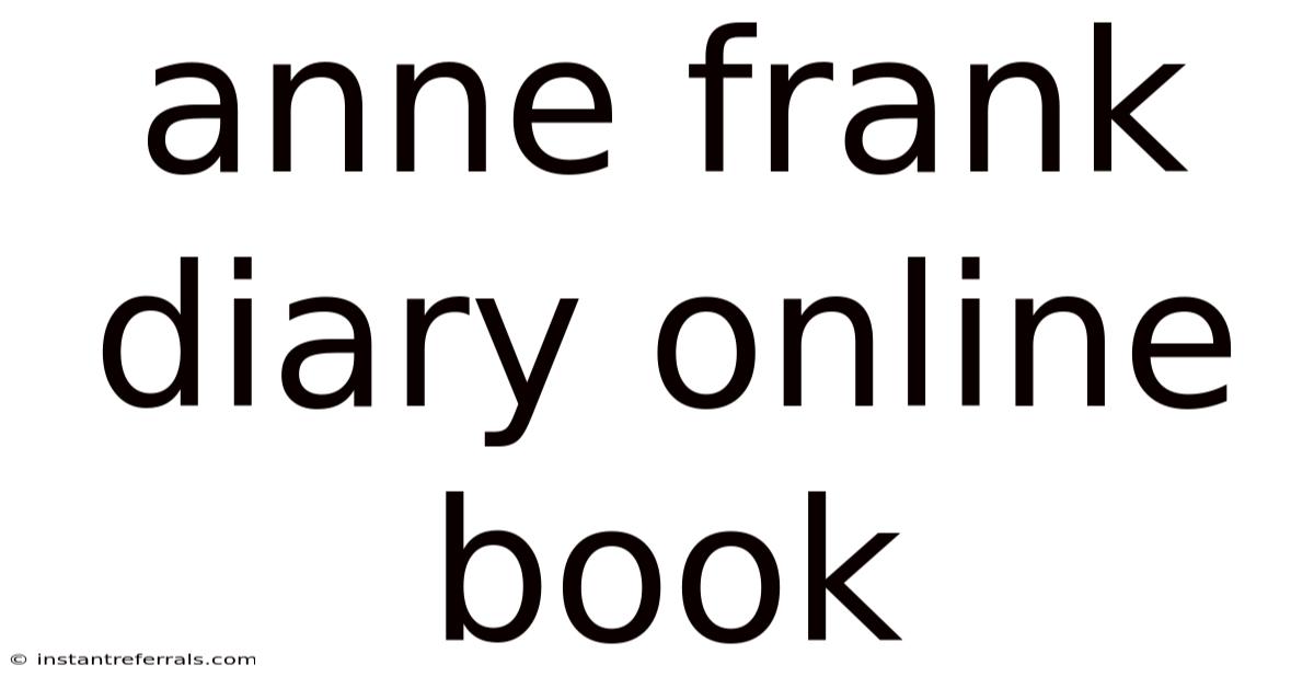 Anne Frank Diary Online Book