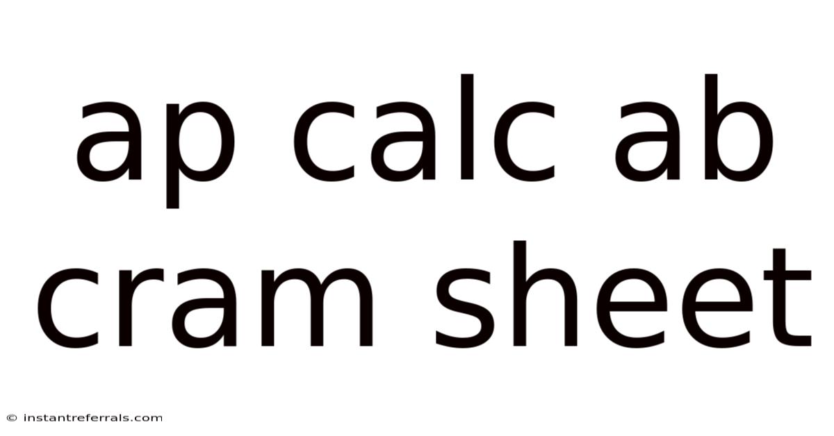 Ap Calc Ab Cram Sheet