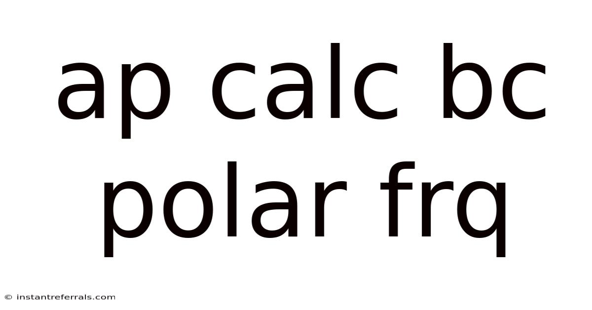 Ap Calc Bc Polar Frq