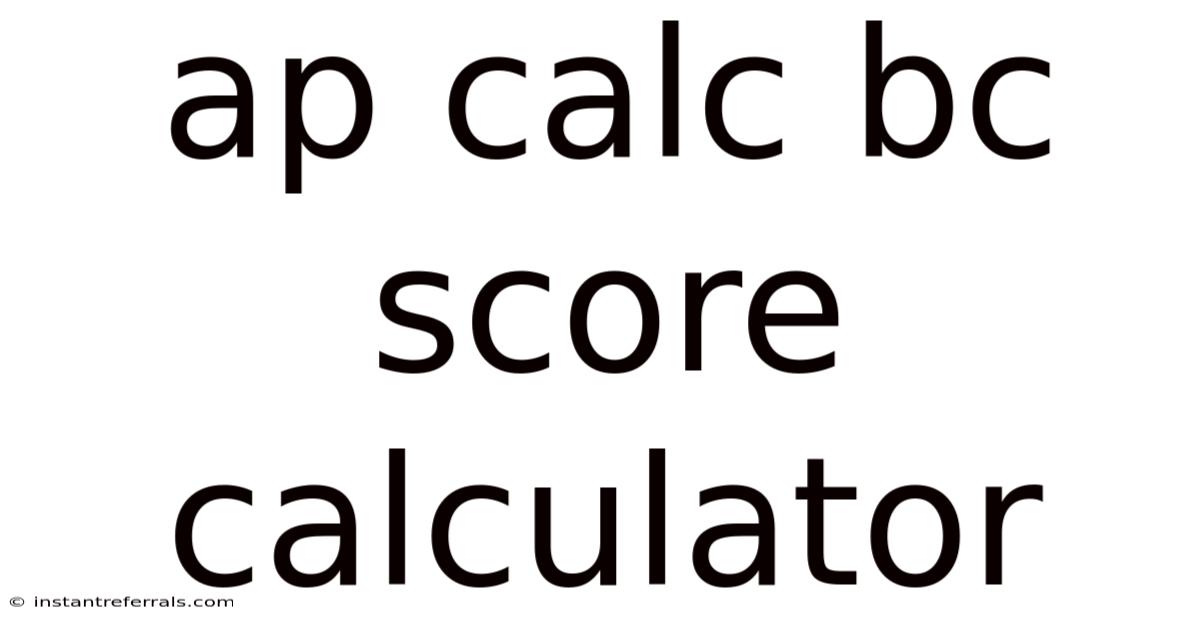 Ap Calc Bc Score Calculator