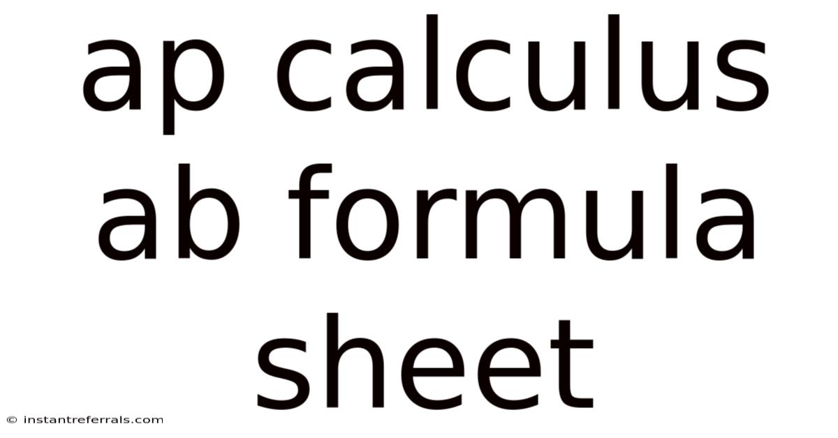 Ap Calculus Ab Formula Sheet
