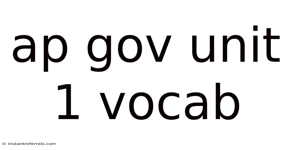 Ap Gov Unit 1 Vocab