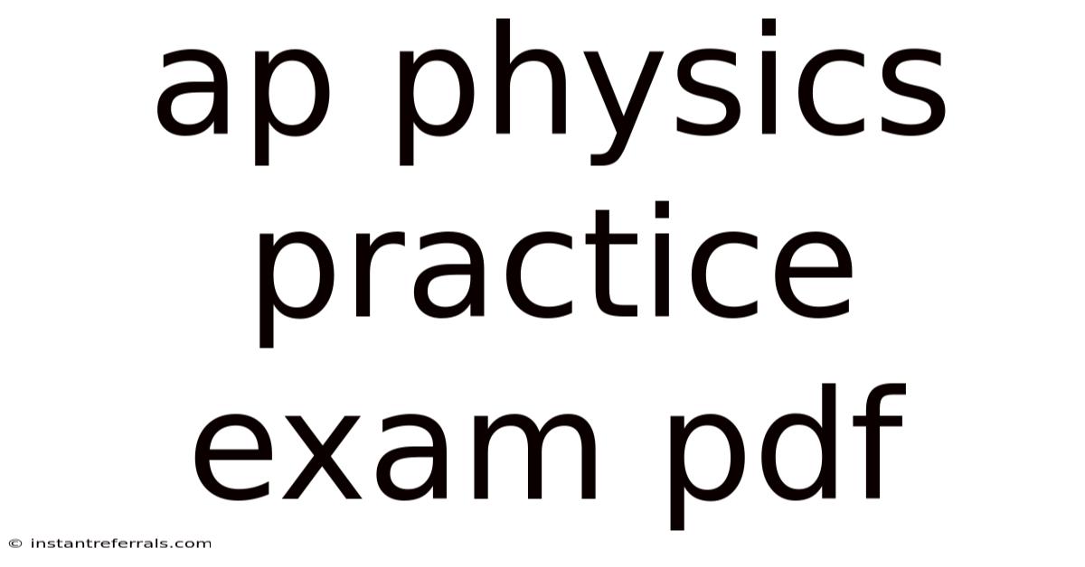 Ap Physics Practice Exam Pdf