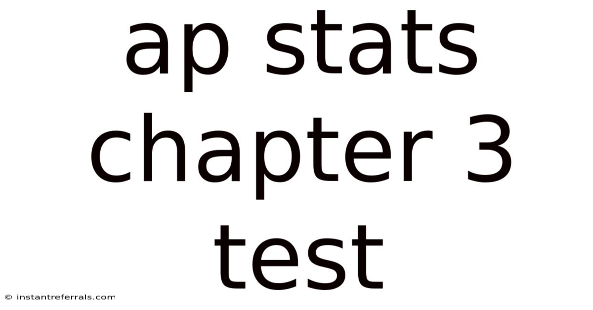 Ap Stats Chapter 3 Test