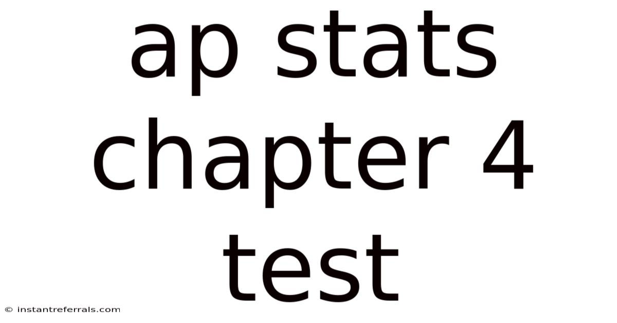 Ap Stats Chapter 4 Test