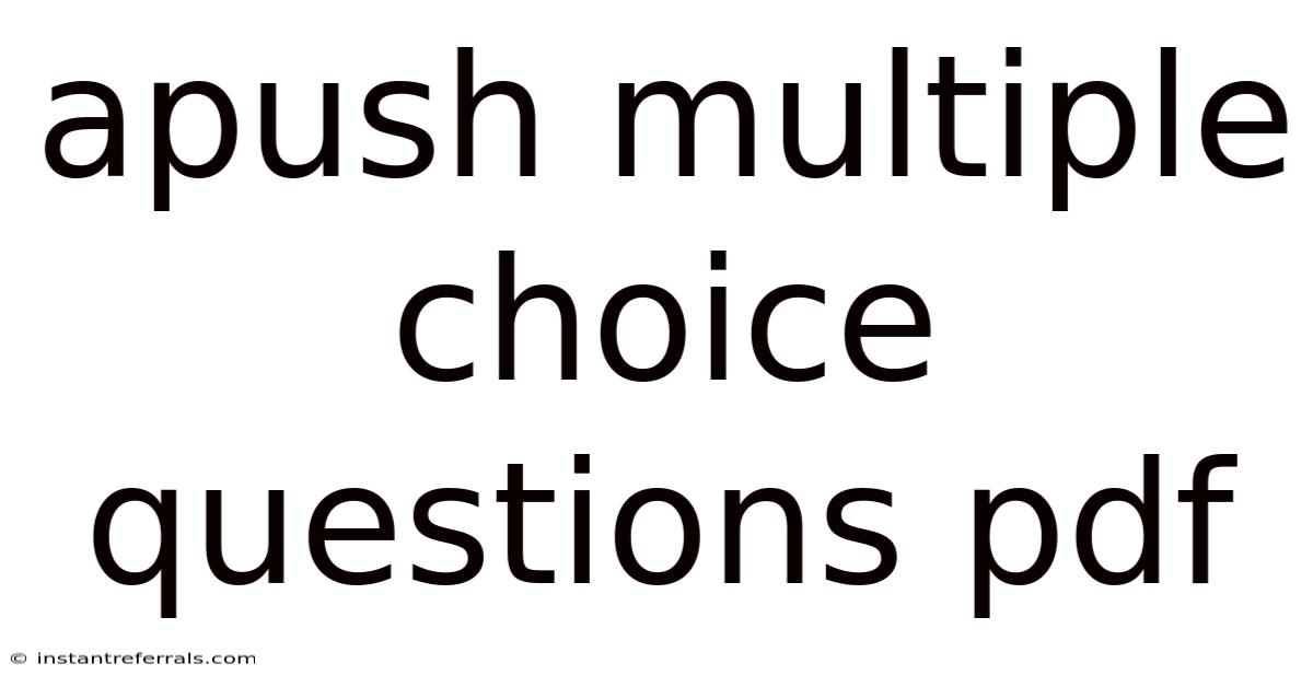 Apush Multiple Choice Questions Pdf