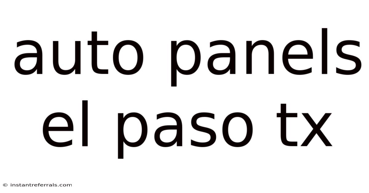 Auto Panels El Paso Tx