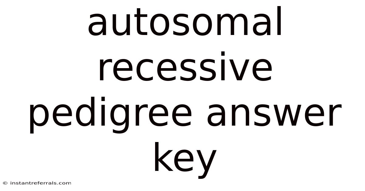 Autosomal Recessive Pedigree Answer Key