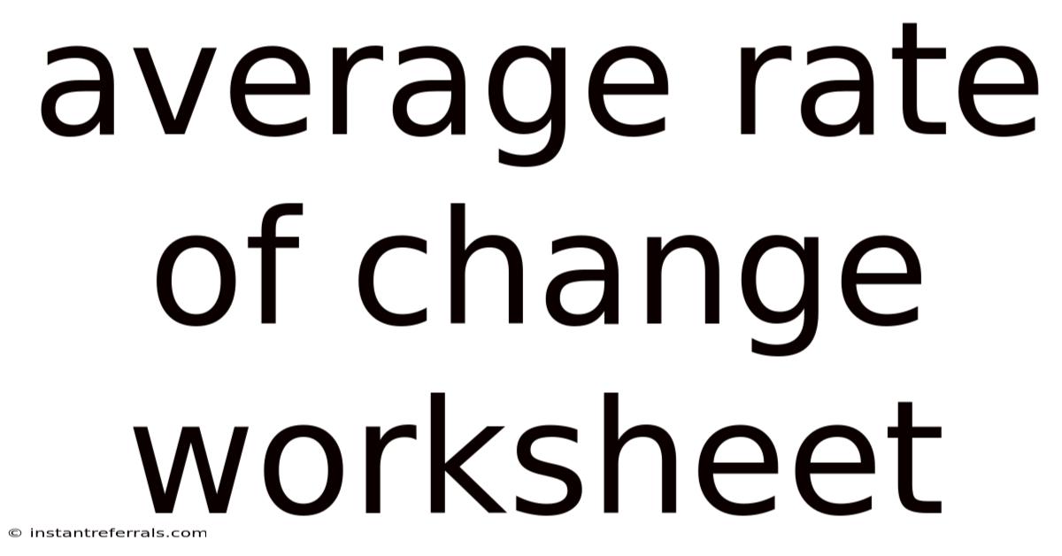 Average Rate Of Change Worksheet