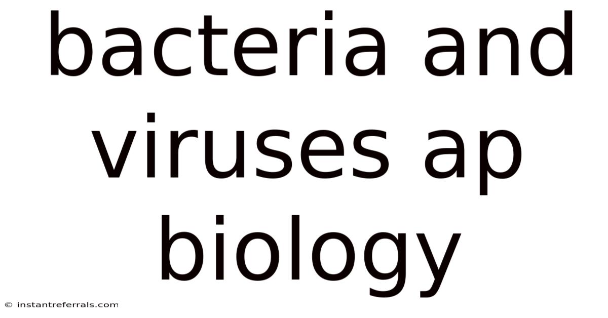 Bacteria And Viruses Ap Biology