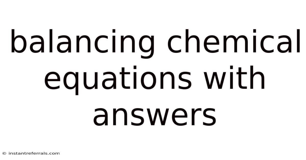 Balancing Chemical Equations With Answers