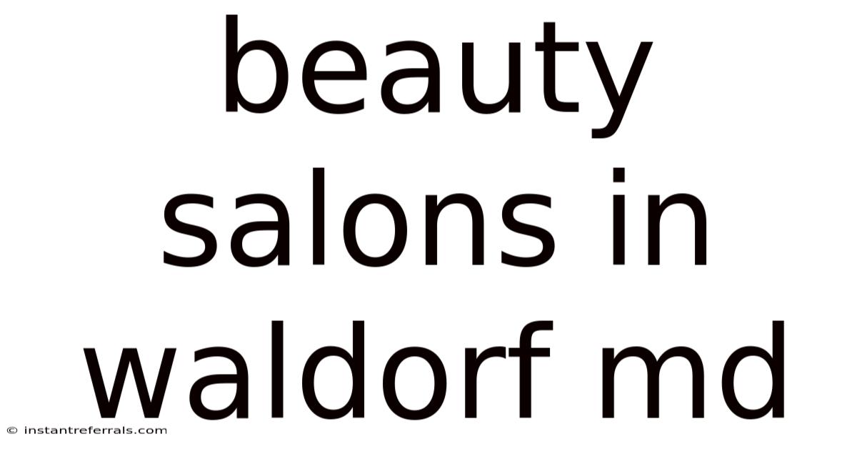 Beauty Salons In Waldorf Md