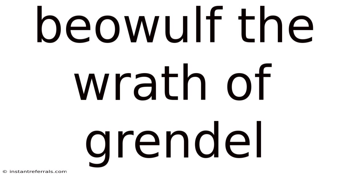 Beowulf The Wrath Of Grendel