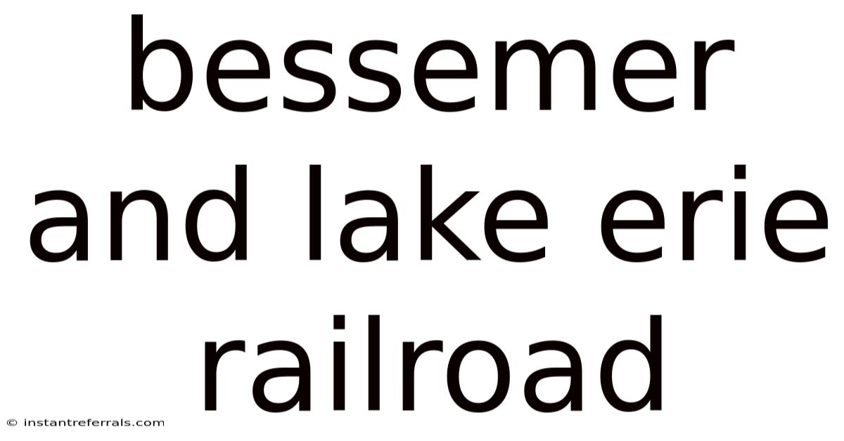 Bessemer And Lake Erie Railroad