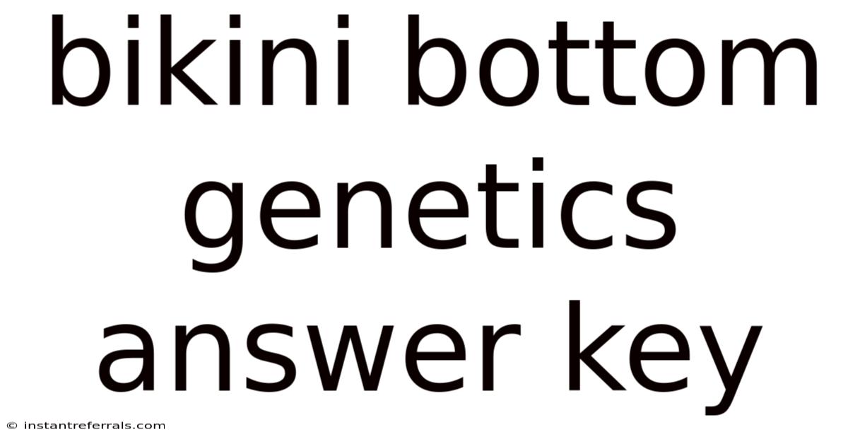 Bikini Bottom Genetics Answer Key