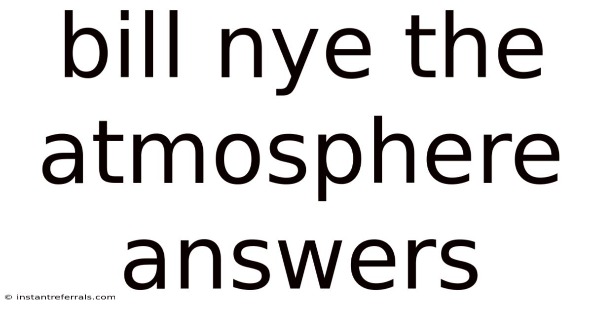 Bill Nye The Atmosphere Answers