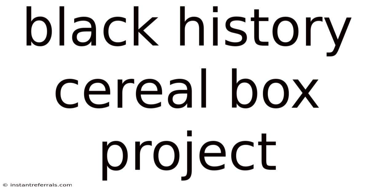 Black History Cereal Box Project