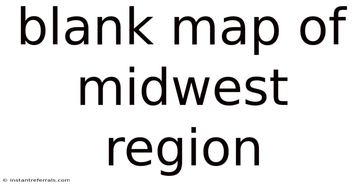 Blank Map Of Midwest Region