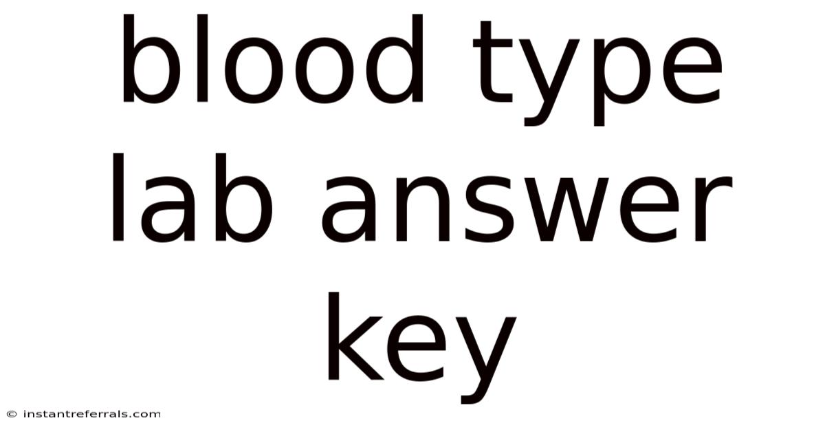 Blood Type Lab Answer Key