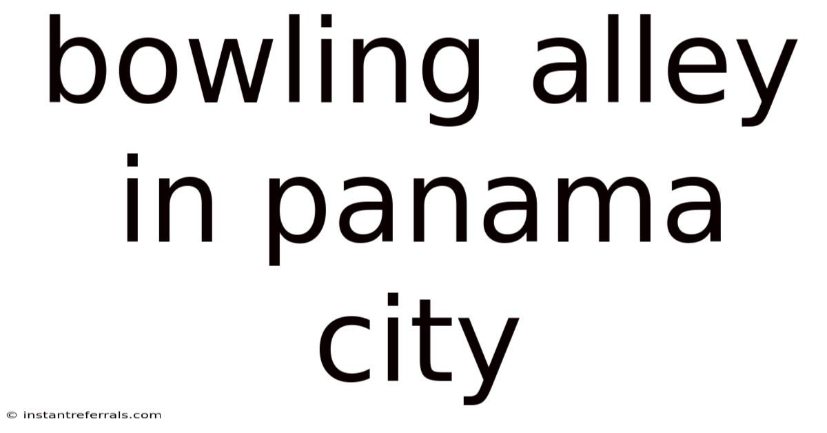 Bowling Alley In Panama City