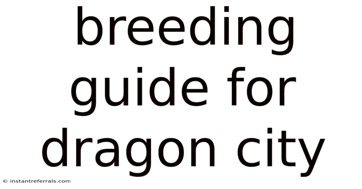 Breeding Guide For Dragon City