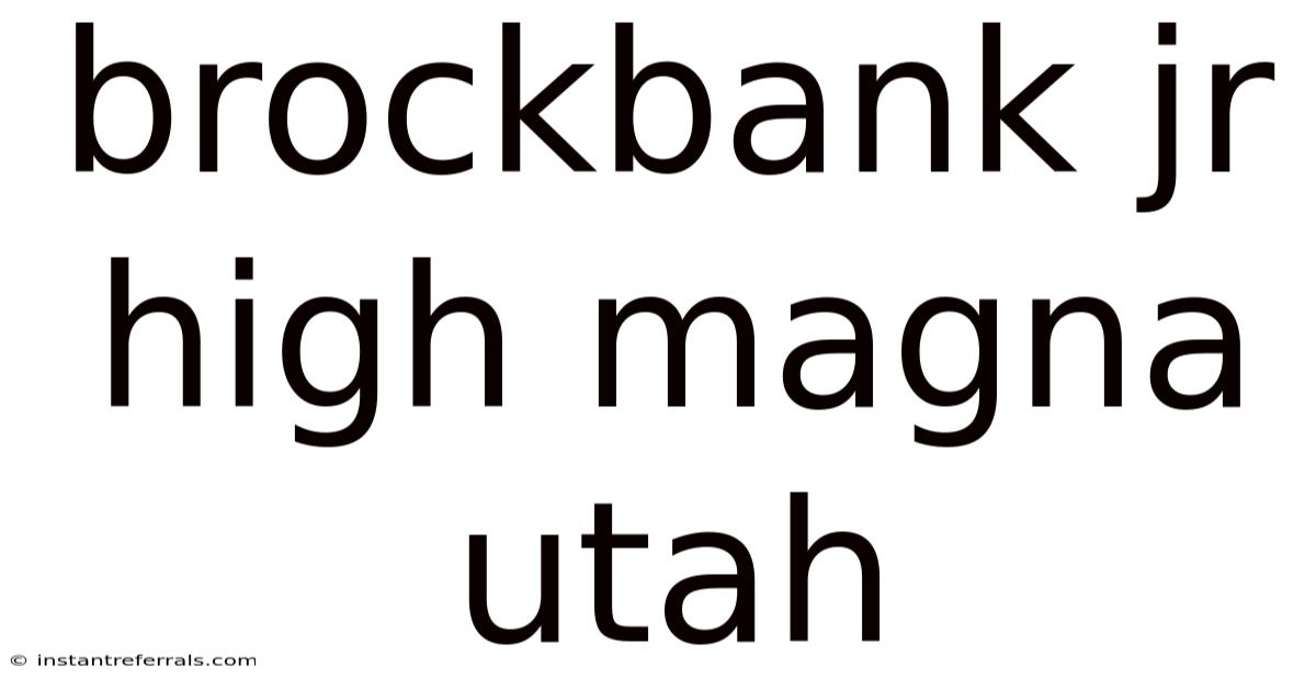 Brockbank Jr High Magna Utah
